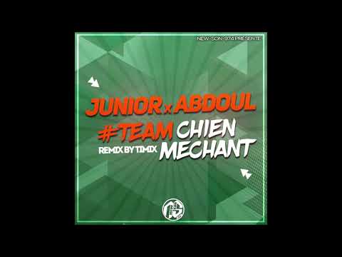 TIMIX x JUNIOR x ABDOUL - TEAM CHIEN MECHANT (REMIX) 2020