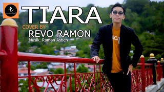 Download lagu TIARA ( KRIS ) COVER BY - REVO RAMON mp3
