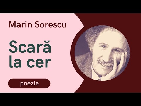 Marin Sorescu  - poezia Scară la cer  |  Cartea de  poezie