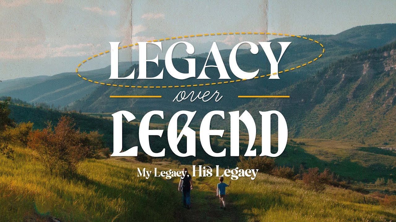 My Legacy, His Legacy | 6/25