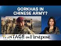 China Eyeing India’s Famed Gorkha Regiments? | Vantage with Palki Sharma