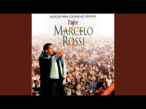 Senhor, Põe Teus Anjos Aqui - Padre Marcelo Rossi