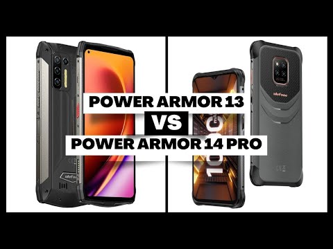 ULEFONE POWER ARMOR 13 VS ULEFONE POWER ARMOR 14 PRO| COMPARATIVO