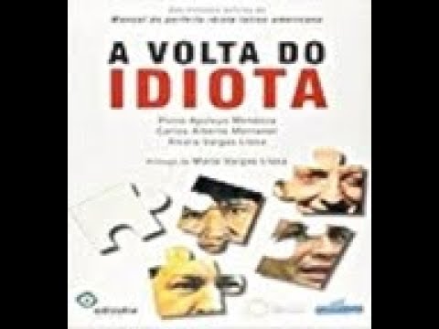 A Volta do Idiota | Llosa, Mendoza, Montaner e Mendoza, livro em análise