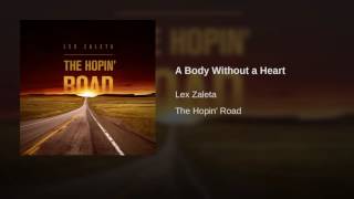 A Body Without a Heart