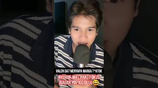 Download lagu VALEN GREETS THE PEOPLE OF EARTH😅 DON'T DISTURB ANAS WHILE HE'S SELLING ICE POPS mp3