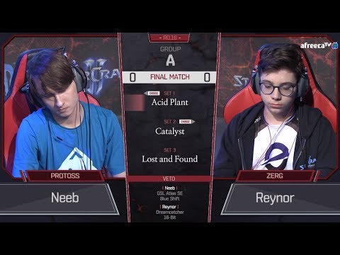 [2018 GSL Season 3] Code S Ro.16 Group A Match5 Reynor vs Neeb