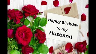 Happy Birthday to My Dear Husband, Birthday wishes for Husband, Birthday Greetings #happybirthday