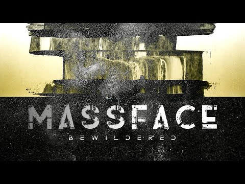 MASSFACE - Bewildered (Soaring Man Revision)