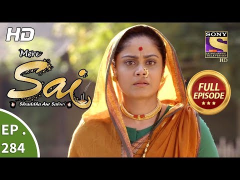 Mere Sai - Ep 284 - Full Episode - 25th October, 2018