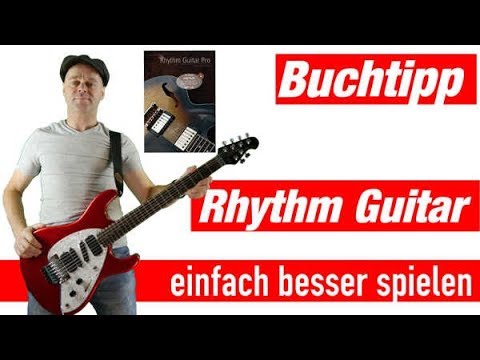 Mega Buchtipp E-Gitarre Rhythmus E-Gitarre lernen