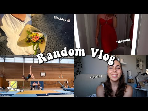 Random Vlog | Geburtstag 🎂 | Shopping 🛍 | Wettkampf 🤸🏼‍♀️ || Lisa