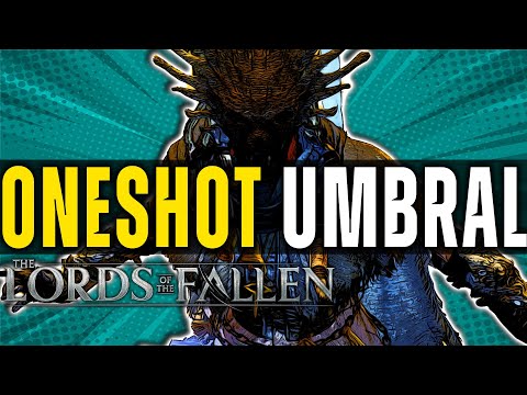 Lords Of The Fallen S Tier UMBRAL BUILD ONE SHOT - BEST Stats, Weapons, Rings & Spells