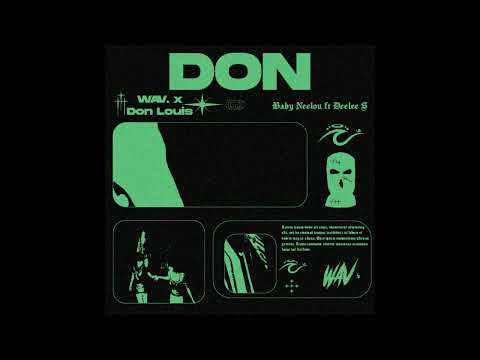 [FREE] Baby Neelou x Deelee S Detroit type beat - "Don" (Prod. by Don Louis x  WAV.)
