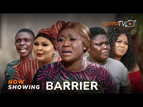 Barrier Latest Yoruba Movie 2024 Drama | Ireti Osayemi | Yinka Solomon| Bakare Zainab|Juwon Ayorinde