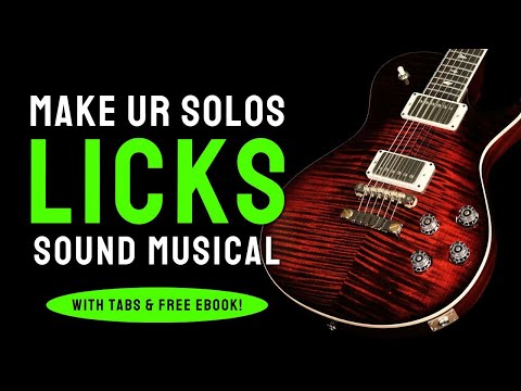 Bending Licks - Make Ur Guitar Solos Sound Musical - Not Like Scales