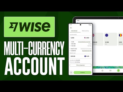 Wise Multi-Currency Account: How to Create and Use It (2026) Full Guide