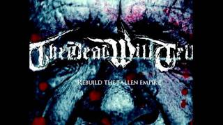 The Dead Will Tell - Bleed For Belief