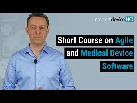 Short course on Agile Medical Device Software Development