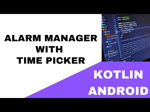 🧦  ANDROID - 🧦  ALARM MANAGER WITH TIME PICKER 🧦  KOTLIN