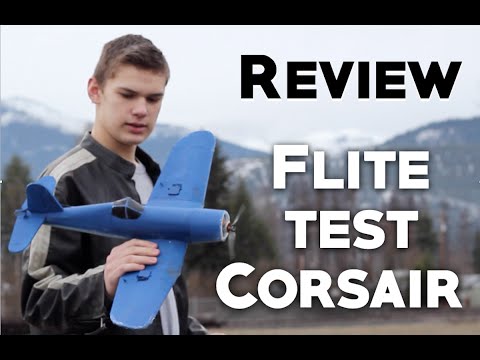 Flitetest - F4U corsair review
