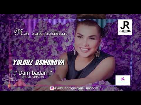 Yulduz Usmonova feat. Shahriyor - Dam badam (New album "Men seni sevaman", 2019)