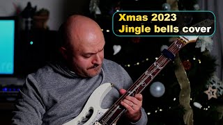 Jingle Bells rock cover Xmas 2023 - #jinglebells #xmas #xmas2023 #rock #guitar #cover #coversong