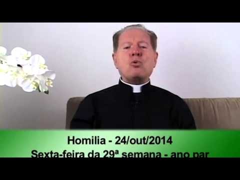 (O Pão Nosso) 24 Outubro 2014 -  Homilía   Pe.F.C.Cardoso.