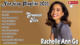 (Alam Ng Ating Mga Puso) ✨ Rachelle Ann Go Greatest Hits ✔ OPM Music ✔ Top 20 Hits of All Time