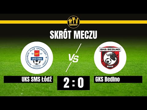 UKS SMS Łódź - GKS Bedlno - Klasa okręgowa grupa 4 - 7 kolejka - skrót meczu