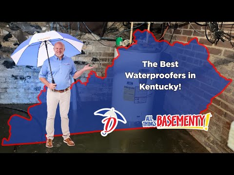 The Best Waterproofers in Kentucky!