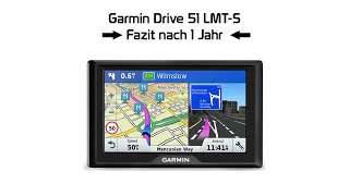 Garmin Drive 51 LMT-S EU Fazit nach 1 Jahr Nutzung