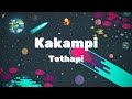 Kakampi - Tothapi (Lyrics)