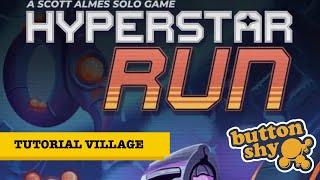 Hyperstar Run - Tutorial Village!