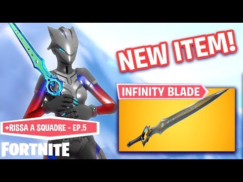 PROVIAMO LA *Infinity Blade* su Fortnite ITA + Rissa a Squadre - Ep.5