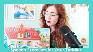 How to do speech therapy at home with your toddler.