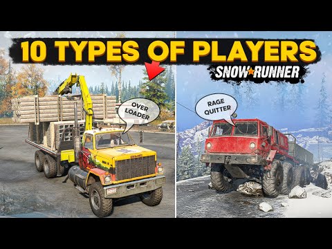 10 Types of Players in SnowRunner You Need to Know When Playing the Game