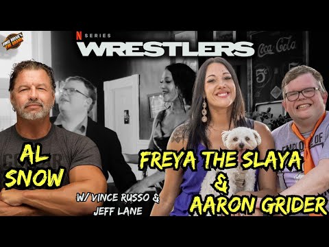 Al Snow, Freya the Slaya & Aaron Grider talk Netflix's Wrestlers [Episode 6]