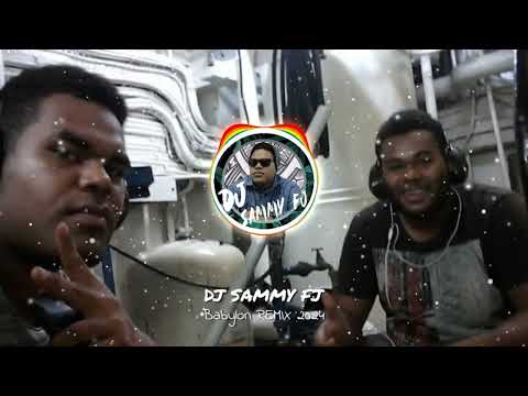 DJ SAMMY FJ - BABYLON REMIX - 2024 #fijiisland #remix #babylon #djremix #fiji #2024 #viti #679