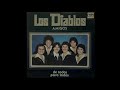 LOS DIABLOS - QUISIERA SABER