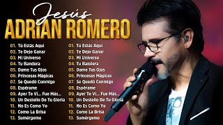 Download lagu Jesús Adrián Romero 2025 - Sus Mejores Canciones para la Adoración y la Reflexión 2025 mp3