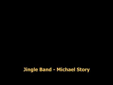 Jingle Band - Michael Story