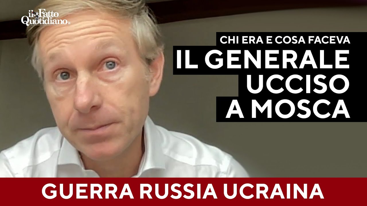 Orsini e il generale ucciso a Mosca: chi era, di cosa si occupava e cosa significa questo attentato