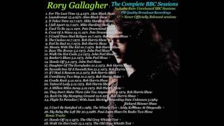 RORY GALLAGHER....THE COMPLETE BBC SESSIONS INCLUDING UNRELEASED SESSION TRACKS