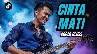 Download lagu CINTA MATI – Koplo Blues Fusion Terbaru! Sedih Tapi Nagih 😭🔥 | ACA MUSIC KOPLO mp3 Download lagu CINTA MATI – Koplo Blues Fusion Terbaru! Sedih Tapi Nagih 😭🔥 | ACA MUSIC KOPLO mp3
