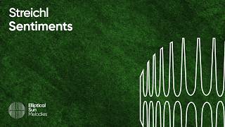 Download lagu Streichl - Sentiments [Melodic Progressive | Elliptical Sun Melodies] mp3