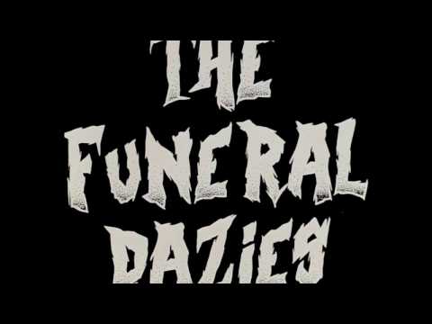 T.B.H.C. THE FUNERAL DAZIES RUN AWAY