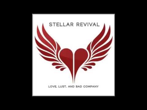 Stellar Revival - Watch You Walk Away