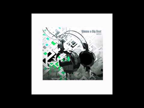 Gimme a Big Beat/kors k