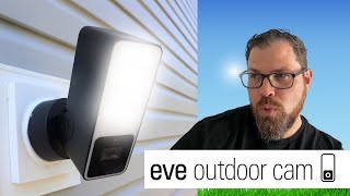 EVE OUTDOOR CAM - Homekit Camera, Motion Sensor & Floodlight - All in One!